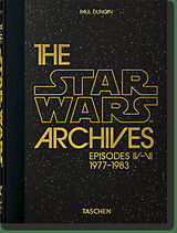 Fester Einband The Star Wars Archives. 1977-1983. 45th Ed. von 