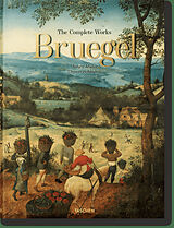 Livre Relié Bruegel. the Complete Works de Jürgen Müller, Thomas Schauerte