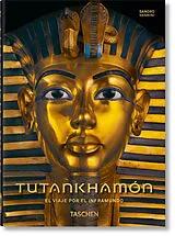 Fester Einband Tutankhamón. El viaje por el inframundo. 40th Ed von 