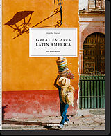 Fester Einband Great Escapes Latin America. The Hotel Book von 