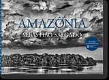 Broschiert Amazônia von Sebastiao Salgado