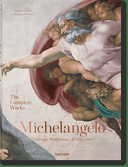 Livre Relié Michelangelo. The Complete Works. Paintings, Sculptures, Architecture de Christof Thoenes, Frank Zöllner