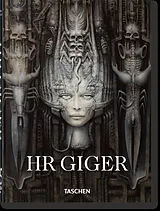 Fester Einband HR Giger. 45th Ed. von Andreas J. Hirsch