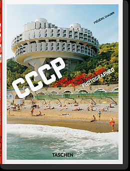  CCCP : cosmic communist constructions photographed von Frédéric Chaubin