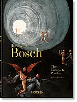 Fester Einband Hieronymus Bosch. The Complete Works von Stefan Fischer