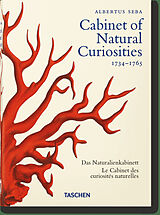 Fester Einband Seba. Cabinet of Natural Curiosities. 40th Ed. von Irmgard Müsch, Jes Rust, Rainer Willmann