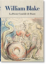Broché William Blake : La divine comédie de Dante : tous les dessins de W. Blake