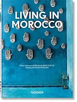 Fester Einband Living in Morocco von Barbara & René Stoeltie