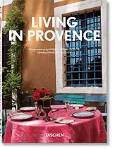 Fester Einband Living in Provence von Barbara & René Stoeltie