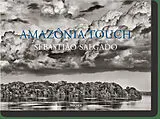 Kartonierter Einband Sebastião Salgado. Amazônia Touch von 