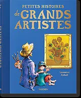Fester Einband Petites histoires de grands artistes von Laurence Anholt