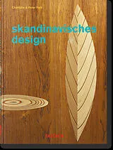 Fester Einband Skandinavisches Design. 40th Ed. von Charlotte & Peter Fiell