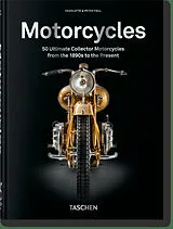 Fester Einband Motorcycles. 45th Ed. von Charlotte Fiell, Peter Fiell