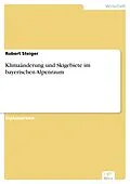E-Book (pdf) Klimaänderung und Skigebiete im bayerischen Alpenraum von Robert Steiger
