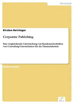 E-Book (pdf) Corporate Publishing von Kirsten Neininger