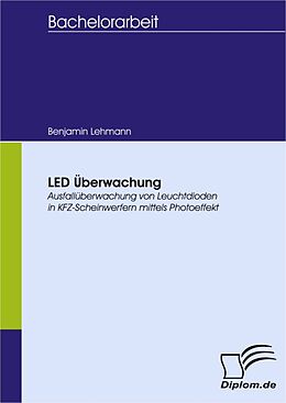 E-Book (pdf) LED Überwachung von Benjamin Lehmann