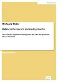 E-Book (pdf) Balanced Scorecard im Kreditgewerbe von Wolfgang Weber