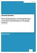 E-Book (pdf) Beurteilungskriterien und Empfehlungen zur Analyse und Planung von Shopping Centern von Christian Seemann