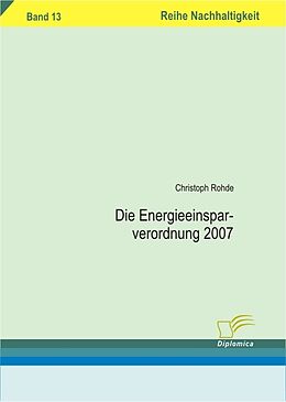E-Book (pdf) Die Energieeinsparverordnung 2007 von Christoph Rohde