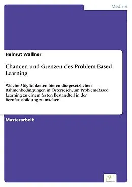 E-Book (pdf) Chancen und Grenzen des Problem-Based Learning von Helmut Wallner