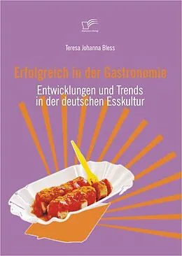 E-Book (pdf) Erfolgreich in der Gastronomie von Teresa J. Bless