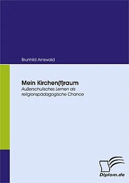 E-Book (pdf) Mein Kirchen(t)raum von Brunhild Arnswald
