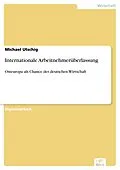 E-Book (pdf) Internationale Arbeitnehmerüberlassung von Michael Utschig
