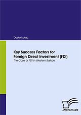 eBook (pdf) Key Success Factors for Foreign Direct Investment (FDI) de Dusko Lukac