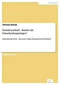 E-Book (pdf) Familienurlaub - Kinder als Entscheidungsträger? von Verena Simon
