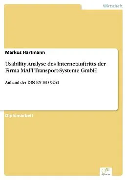 E-Book (pdf) Usability Analyse des Internetauftritts der Firma MAFI Transport-Systeme GmbH von Markus Hartmann