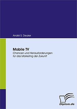E-Book (pdf) Mobile TV von André S. Deuker