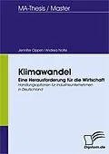 E-Book (pdf) Klimawandel - Eine Herausforderung für die Wirtschaft von Jennifer Oppel, Andrea Nolte