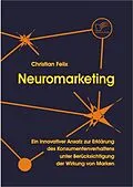 E-Book (pdf) Neuromarketing von Christian Felix