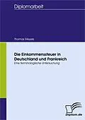 E-Book (pdf) Die Einkommenssteuer in Deutschland und Frankreich von Thomas Meyers