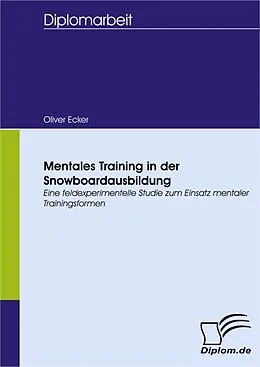 E-Book (pdf) Mentales Training in der Snowboardausbildung von Oliver Ecker