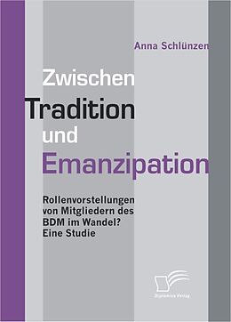 E-Book (pdf) Zwischen Tradition und Emanzipation von Anna Schlünzen