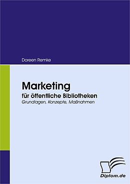 E-Book (pdf) Marketing für öffentliche Bibliotheken von Doreen Remke