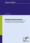 E-Book (pdf) Mehrgenerationenwohnen von Elke Schulte