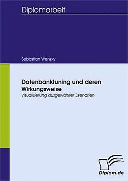 E-Book (pdf) Datenbanktuning und deren Wirkungsweise von Sebastian Wenzky
