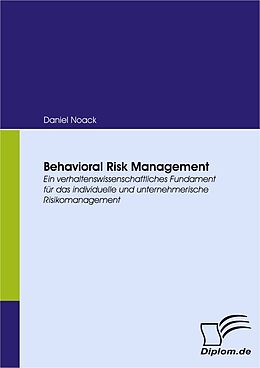 E-Book (pdf) Behavioral Risk Management von Daniel Noack