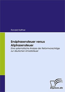 E-Book (pdf) Endphasensteuer versus Allphasensteuer von Ronald Haffner