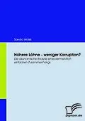 E-Book (pdf) Höhere Löhne - weniger Korruption? von Sandra Wolski