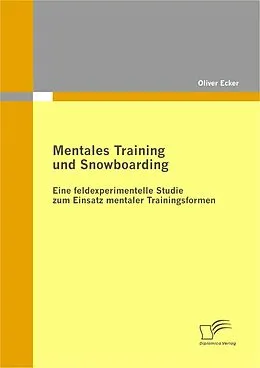E-Book (pdf) Mentales Training und Snowboarding von Oliver Ecker