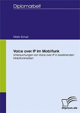 E-Book (pdf) Voice over IP im Mobilfunk von Mario Schulz