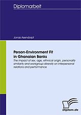 eBook (pdf) Person-Environment Fit in Ghanaian Banks de Jonas Asendorpf