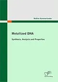 E-Book (pdf) Metallized DNA von Nadine Kammerlander