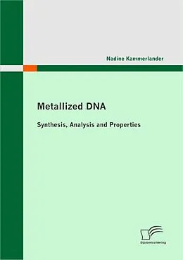E-Book (pdf) Metallized DNA von Nadine Kammerlander