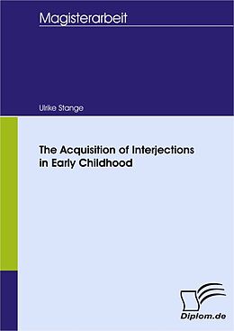 eBook (pdf) The Acquisition of Interjections in Early Childhood de Ulrike Stange