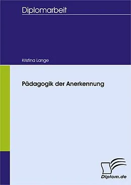 E-Book (pdf) Pädagogik der Anerkennung von Kristina Lange