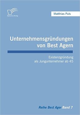 E-Book (pdf) Unternehmensgründungen von Best Agern von Matthias Puls